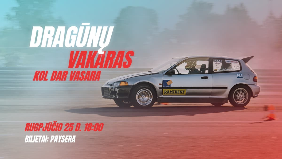 DRAG'ūnų vakaras - kol dar vasara