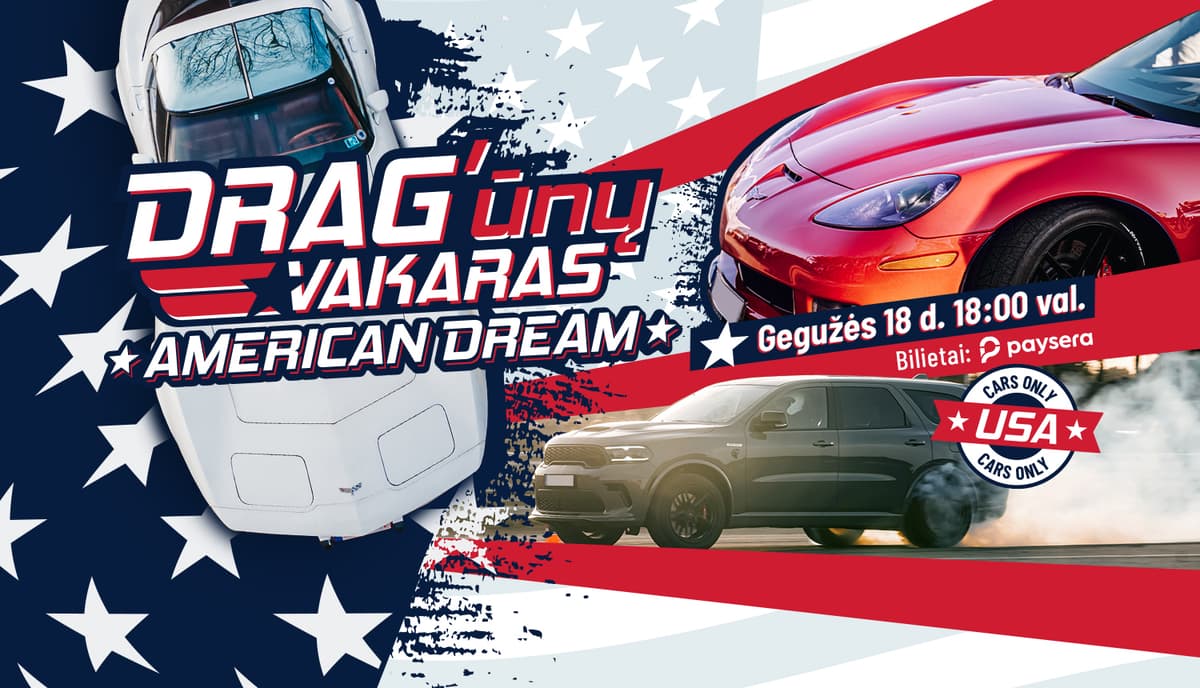 DRAG'ūnų vakaras - American Dream