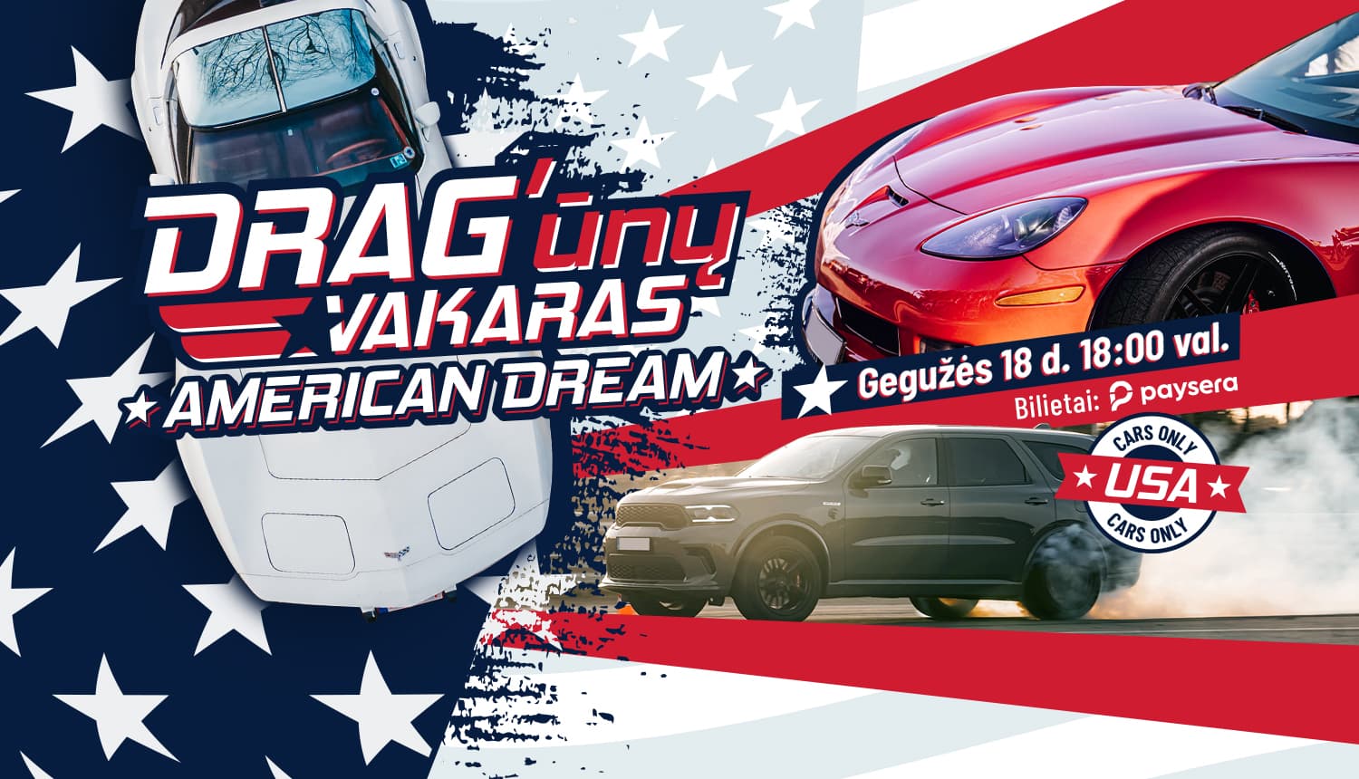 DRAG'ūnų vakaras - American Dream