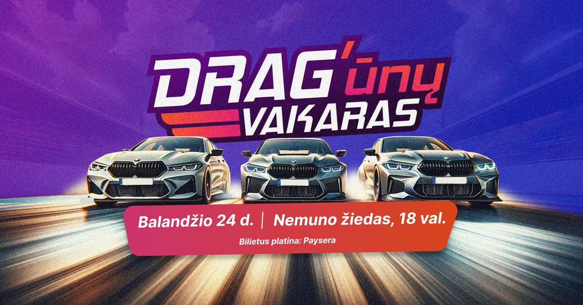 DRAG'ūnų vakaras - sezono atidarymas