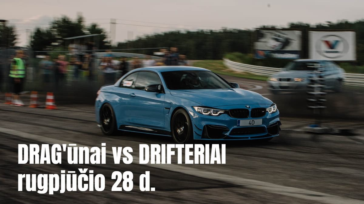 DRAGūnai vs DRIFTeriai: antra dalis